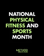 🏋️‍♀️ May is National Physical Fitness & Sports Month! 

At Method Health Club, we’re celebrating the power of movement, strength, and community. Whether you’re lifting, stretching, running, or dancing—every move counts.